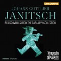 海上風暴巴洛克室內樂團 / 雅尼茲: 教堂奏鳴曲 , 室內奏鳴曲,作品3.4.6 / Tempesta di Mare / Janitsch: Sonate & Ouverture Grosso
